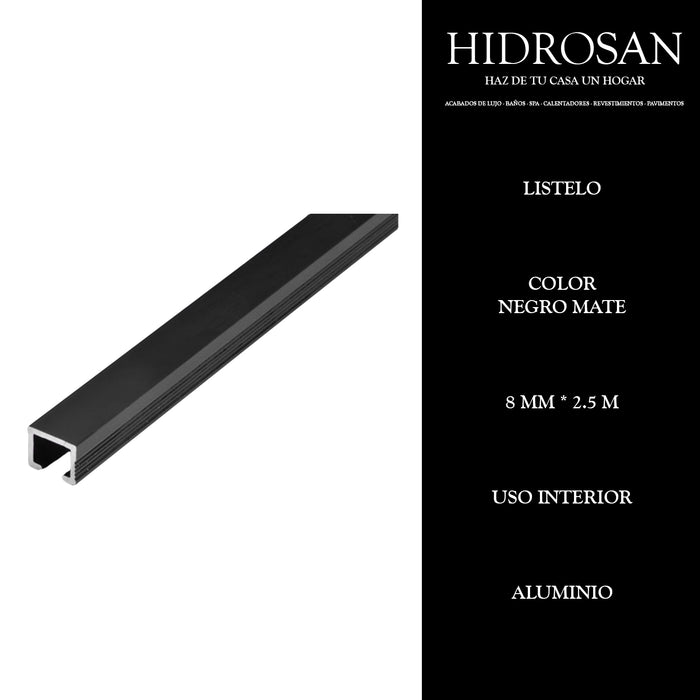 LISTELOS  8MMX2.5ML PZA  NEGRO MATE Tile