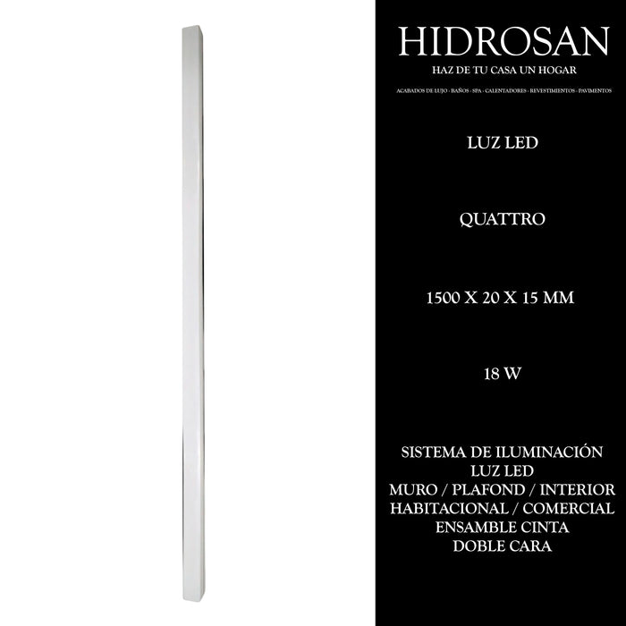 LEDS PARA QUATTRO 18W 1500X200X15MM 1 CJ