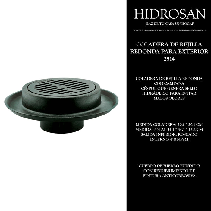 COLADERA DE REJILLA REDONDA PARA EXTERIO
