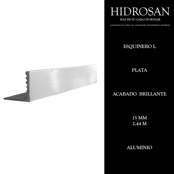ESQUINERO L 15MM 32 2.44 ALUMINIO PLATA
