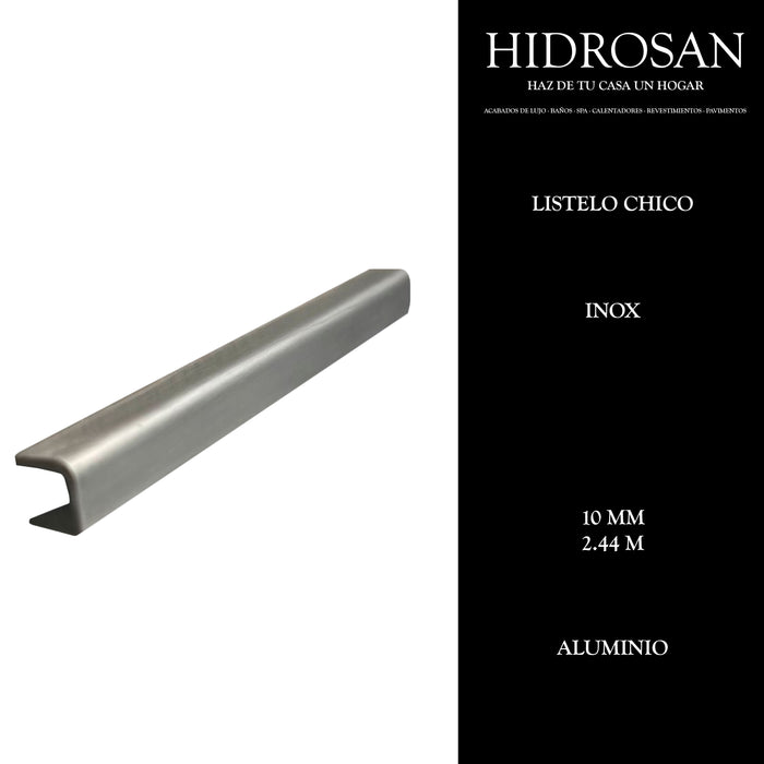 LISTELO 10MM CHICO 24 2.44 A. INOX