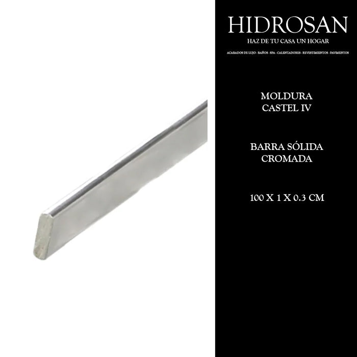 MOLDURA CASTEL IV 1.0ML SOLIDA CROMO PZA