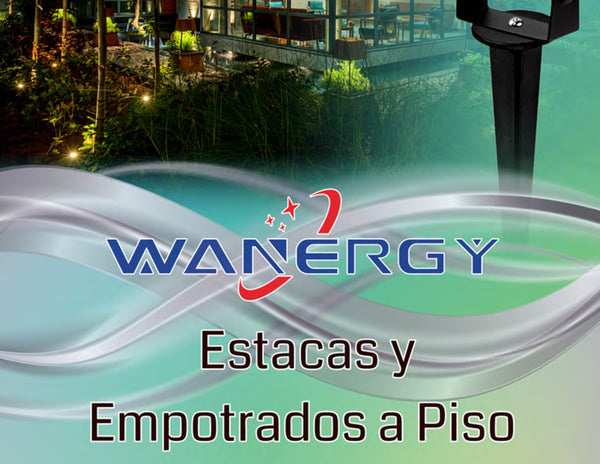 Wanergy Estacas y Empotradas
